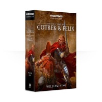 Gotrek And Felix: The First Omnibus