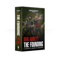 Gaunts Ghosts: The Founding (Pb)